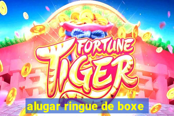 alugar ringue de boxe